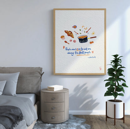 People Who Love To Eat Are The Best People Quote, Julia Child. Charming Kitchen Print: Hand-Drawn Summer Vibes for Playful Wall Decor. Clean & Minimalistic Digital Print for Cute Bedroom Decor. 